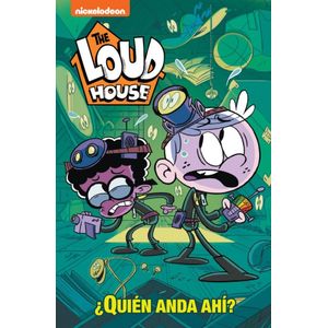 THE LOUD HOUSE- QUIEN ANDA AHI? - NICKELODEON