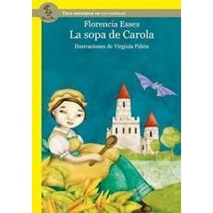 SOPA DE CAROLA, LA- AMAUTA - ESSES, FLORENCIA