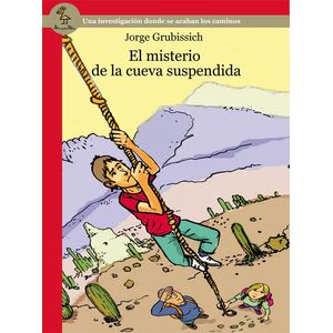 MISTERIO DE LA CUEVA SUSPENDIDA, EL- AMAUTA - GRUBISSICH, JORGE