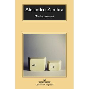 MIS DOCUMENTOS (B) - ZAMBRA, ALEJANDRO