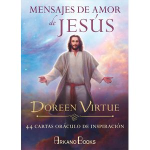 MENSAJES DE AMOR DE JESUS- 44 CARTAS ORACULO DE INSPIRACION - VIRTUE, DOREEN