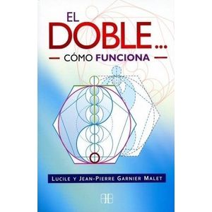 DOBLE, EL - GARNIER MALET, LUCILE
