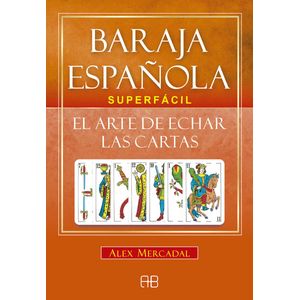 BARAJA ESPAÑOLA SUPERFACIL - MERCADAL, ALEX