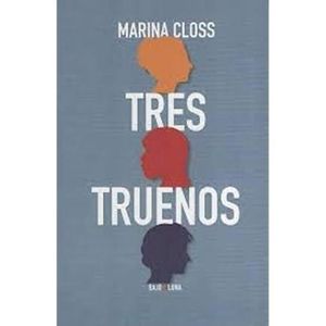 TRES TRUENOS - CLOSS, MARINA