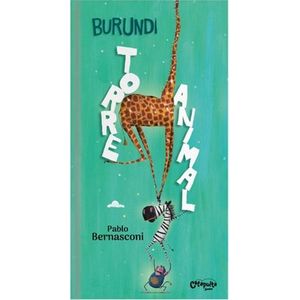BURUNDI - TORRE ANIMAL (TD) - BERNASCONI, PABLO