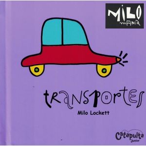 MILOMANIA- TRANSPORTES - LOCKETT, MILO