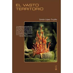 VASTO TERRITORIO, EL - LOPEZ TRUJILLO, SIMON