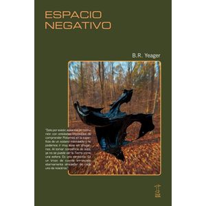 ESPACIO NEGATIVO - YEAGER, B.R.