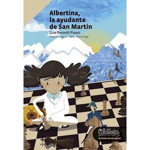 ALBERTINA LA AYUDANTE DE SAN MARTIN - PORCELLI PIUSSI, LIZA