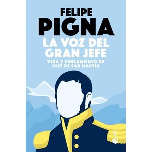 VOZ DEL GRAN JEFE (B), LA - PIGNA, FELIPE