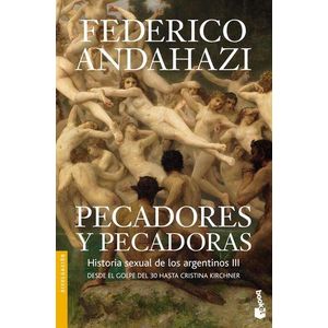 PECADORES Y PECADORAS (B) - ANDAHAZI, FEDERICO