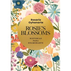 ROSIE S BLOSSOMS - OYHANARTE, ROSARIO