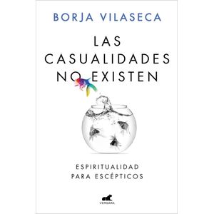 CASUALIDADES NO EXISTEN, LAS - VILASECA, BORJA