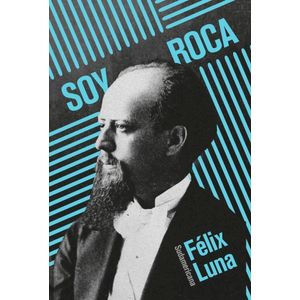 SOY ROCA - LUNA, FELIX