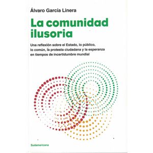 COMUNIDAD ILUSORIA, LA - GARCIA LINERA, ALVARO