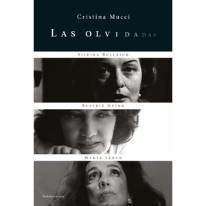 OLVIDADAS, LAS - MUCCI, CRISTINA