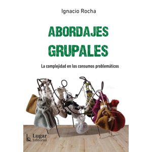 ABORDAJES GRUPALES - ROCHA, IGNACIO