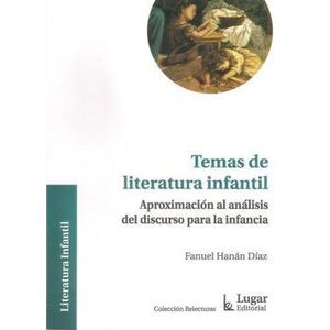 TEMAS DE LITERATURA INFANTIL - DIAZ, FANUEL
