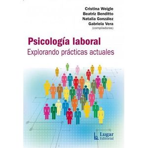 PSICOLOGIA LABORAL - WEIGLE, CRISTINA