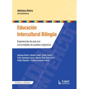 EDUCACION INTERCULTURAL BILINGUE - ALVIRA, ADRIANA