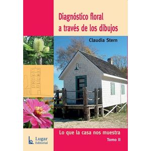 DIAGNOSTICO FLORAL A TRAVES DE LOS DIBUJOS- TOMO II - STERN, CLAUDIA