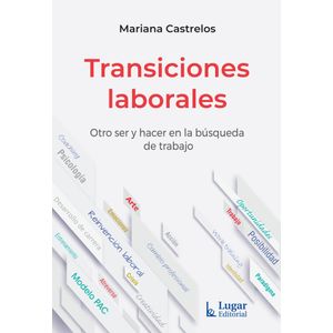 TRANSICIONES LABORALES - CASTRELOS, MARIANA