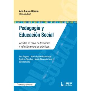 PEDAGOGIA Y EDUCACION SOCIAL - GARCIA, ANA LAURA