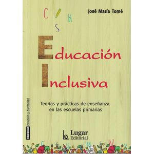 EDUCACION INCLUSIVA - TOME, JOSE MARIA