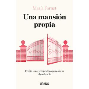 UNA MANSION PROPIA - FORNET, MARIA