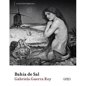 BAHIA DE SAL (B) - GUERRA REY, GABRIELA
