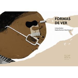 FORMAS DE VER - BODOC, LILIANA