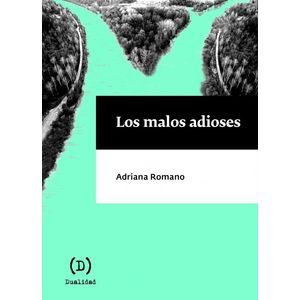 MALOS ADIOSES, LOS - ROMANO, ADRIANA