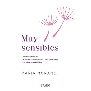 MUY SENSIBLES - MORAÑO, MARIA