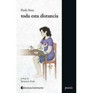 TODA ESTA DISTANCIA - SOTO, PAOLA