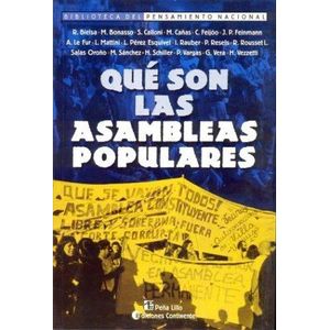 QUE SON LAS ASAMBLEAS POPULARES - BONASSO - CALLONI - BIELSA