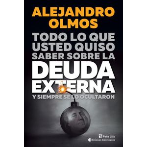 DEUDA EXTERNA, LA - OLMOS, ALEJANDRO