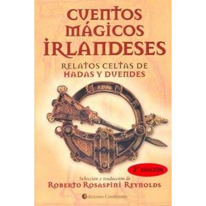 CUENTOS MAGICOS IRLANDESES - Rosaspini Reynolds, Roberto
