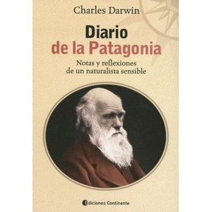 DIARIO DE LA PATAGONIA - DARWIN, CHARLES