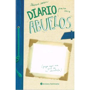 DIARIO PARA MIS ABUELOS - ROSEN, THERESE