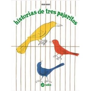 HISTORIAS DE TRES PAJARITOS - MUNARI BRUNO