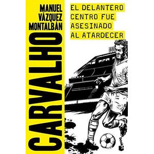 DELANTERO CENTRO FUE ASESINADO, EL (B) - Vazquez Montalban, Manuel