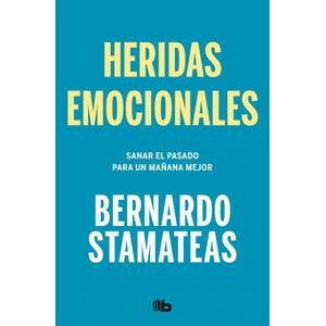 HERIDAS EMOCIONALES (B) - STAMATEAS, BERNARDO