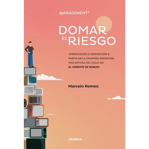 DOMAR EL RIESGO - ROMEO, MARCELO