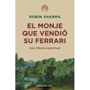 MONJE QUE VENDIO SU FERRARI (B), EL - SHARMA, ROBIN S.