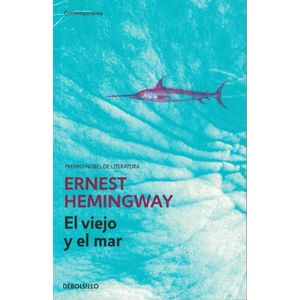 VIEJO Y EL MAR, EL (B) - Hemingway, Ernest