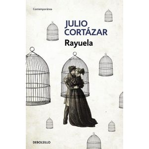 RAYUELA (B) - CORTAZAR, JULIO