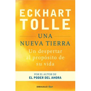 UNA NUEVA TIERRA (B) - TOLLE, ECKHART
