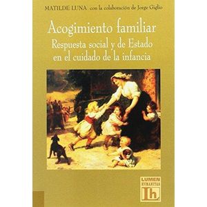 ACOGIMIENTO FAMILIAR - LUNA, MATILDE