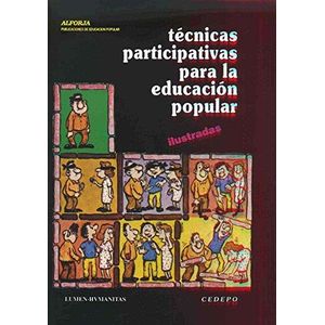 TECNICAS PARTICIPATIVAS PARA LA EDUCACION POPULAR- TOMO I - CEDEPO