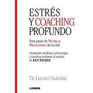 ESTRES Y COACHING PROFUNDO - SIDELSKI, DANIEL